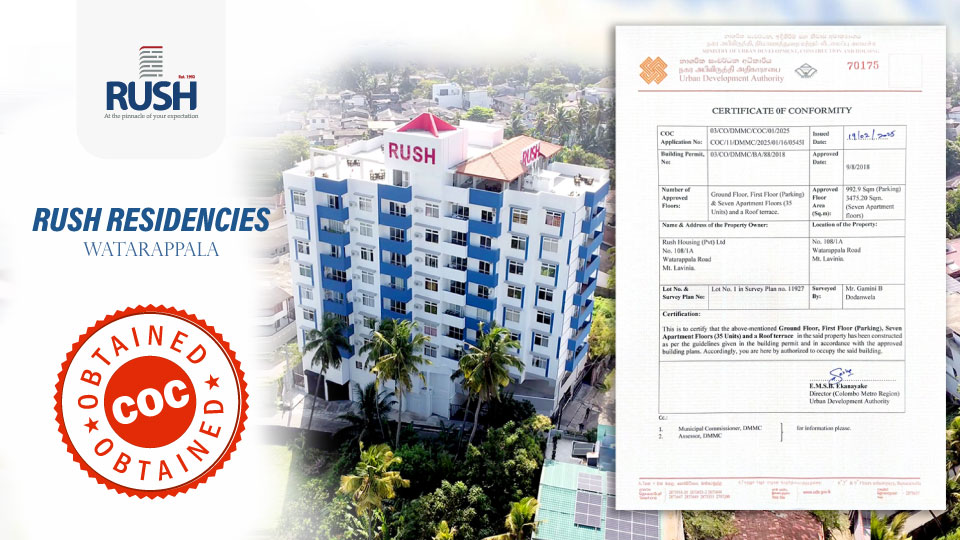 Rush Residencies - Watarappala: Ensuring Quality and Safety with the Certificate of Conformity (COC)